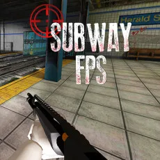 Play Subway FPS game